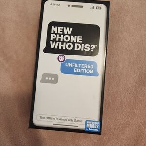 New Phone Who Dis? Unfiltered Edition Game